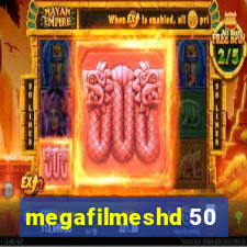 megafilmeshd 50